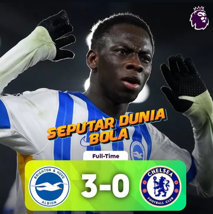 Chelsea mengalami kekalahan telak 3-0 dari Brighton