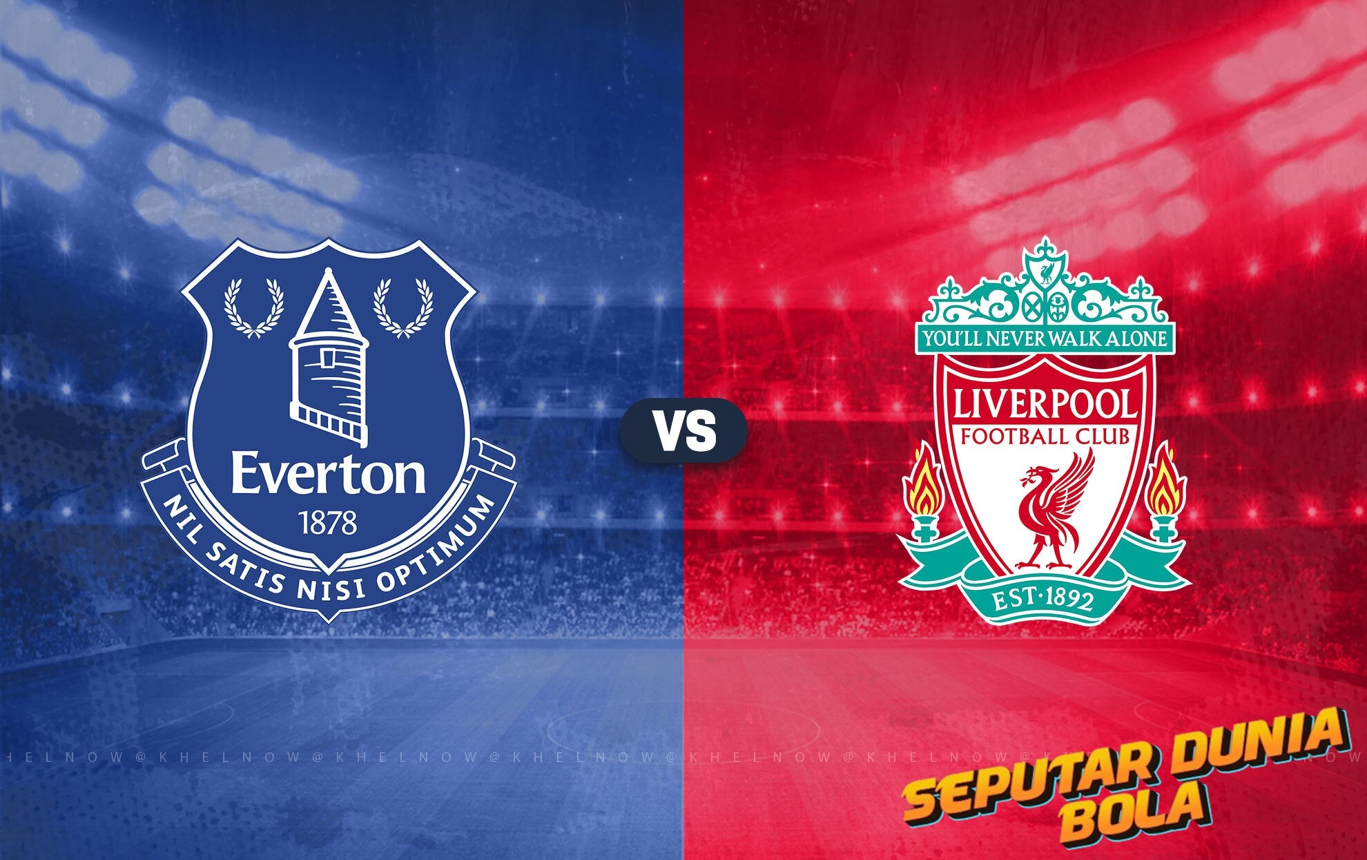 Jadwal Pertandingan Everton vs Liverpool 13 februari 2025