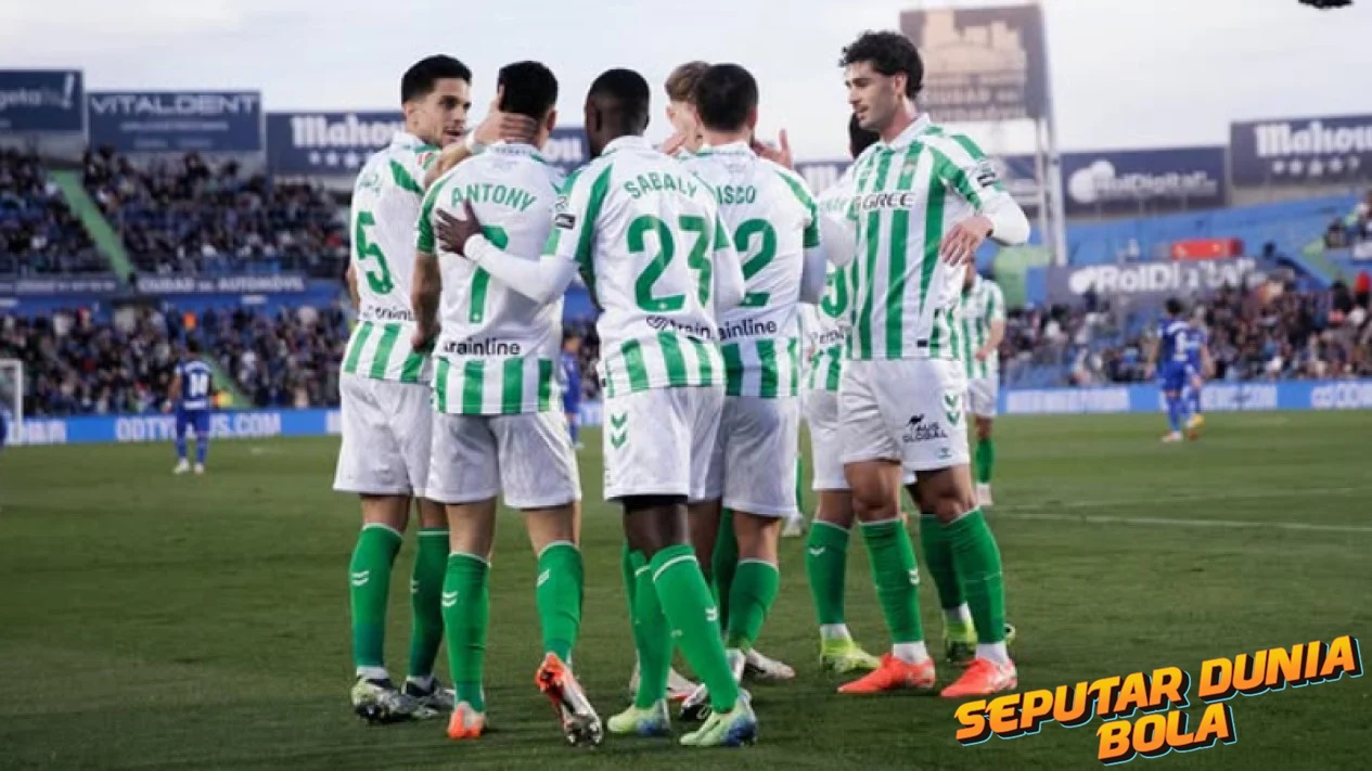 Real Betis Menang atas Real Madrid Pada 2 Maret 2025