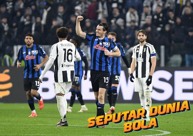 Juventus Kalah Telak dari Atalanta 0-4 pada 10 Maret 2025