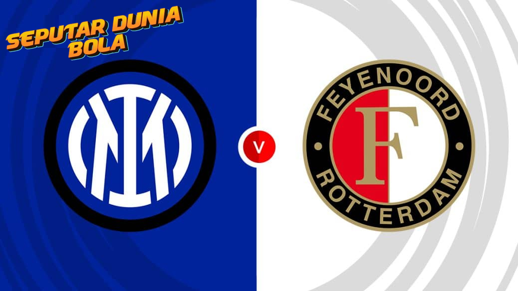 Prediksi Skor Inter Milan vs Feyenoord (12 Maret 2025)